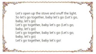 Circe Link - Let&#39;s Go Together Lyrics