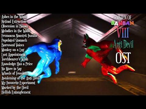 All Garten of Banban 8 Songs/OST - FULL OST