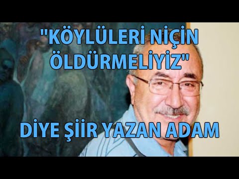 MP - "Köylüleri Niçin Öldürmeliyiz" Diye Şiir Yazan Adam
