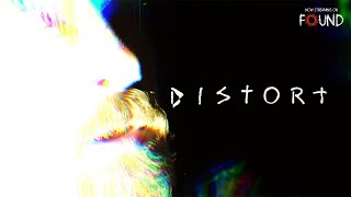 Distort | Official Trailer | Stream for FREE on FOUND