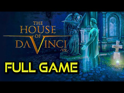The House of Da Vinci VR | Full Game Walkthrough | No Commentary