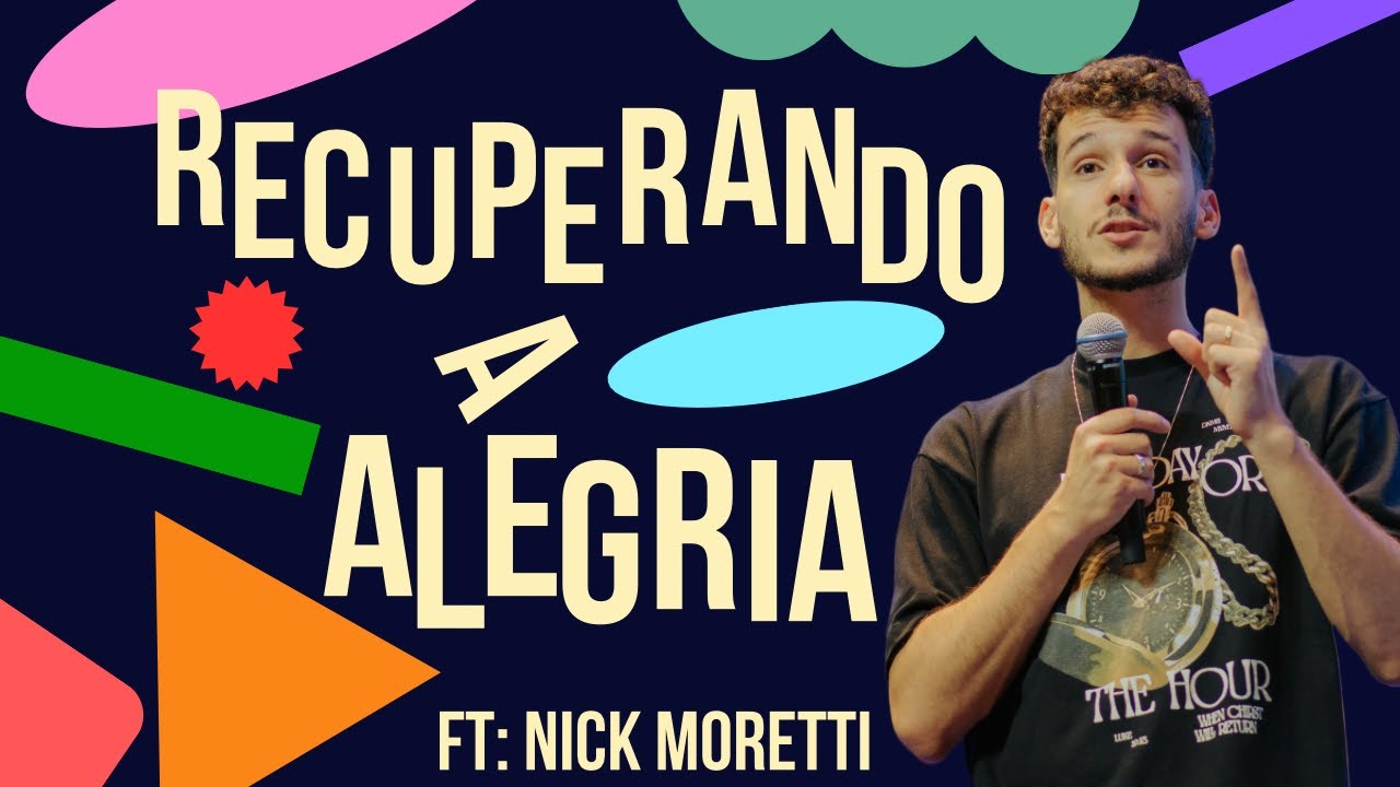 [Nick Moretti] - RECUPERANDO A ALEGRIA | FLOW