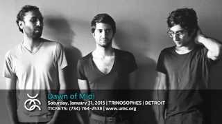 UMS 14-15: Dawn of Midi | Jan 31