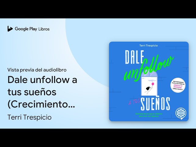 Vídeo relacionado con Dale unfollow a tus sueños (Crecimiento personal)
