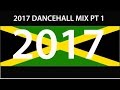 2017 DANCEHALL MIX PT 1 Vybz Alkaline Busy Mavado Konshens Charly Masicka
