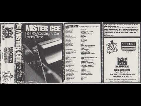MISTER CEE  Hip Hop According To Cee Lesson Three - TAPE KINGZ