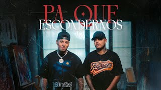 Pa Que Escondernos