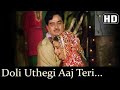 Doli Uthegi Aaj Teri Behna (HD) - Gola Barood Songs - Shatrughan Sinha - Kimi Katkar - Filmigaane