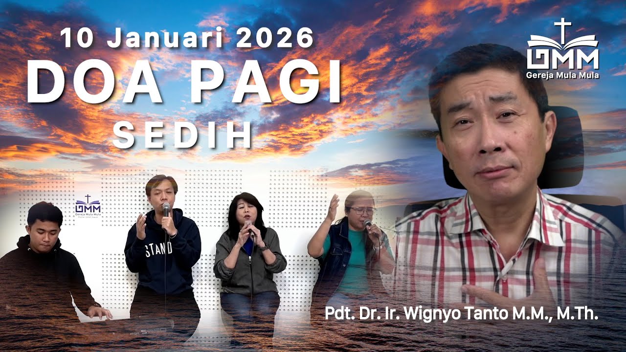 DOA PAGI | Sedih – 10 Januari 2026 | Ps. Wignyo Tanto