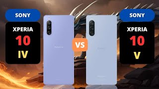 Sony Xperia 10 IV 5G vs Sony xperia 10 V 5G | PHONE COMPARISON