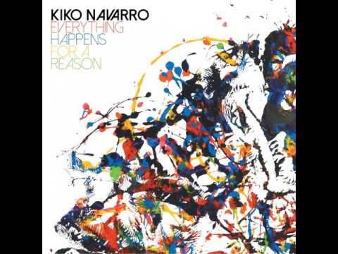 Kiko Navarro feat. Isis "Apache" Montero - Everything Happens For A Reason (Album Edit)