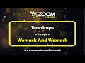 Womack And Womack - Teardrops - Karaoke Version from Zoom Karaoke