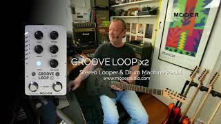 Video thumbnail for MOOER: Groove Loop x2. Stereo Looper & Drum Machine by Brett Kingman