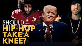 Should Hip Hop Take A Knee?