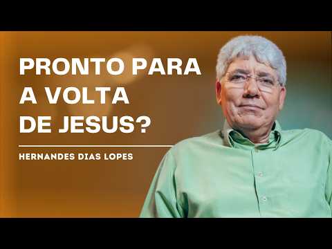 UNDERSTAND THE SIGNS OF CHRIST'S RETURN - HERNANDES DIAS LOPES
