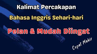 Download lagu Pelan dan Mudah Diingat | Kalimat Percakapan Bahasa Inggris Sehari-hari | Ep_09 mp3 Download lagu Pelan dan Mudah Diingat | Kalimat Percakapan Bahasa Inggris Sehari-hari | Ep_09 mp3