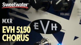 Video thumbnail for MXR EVH 5150 Chorus Pedal Demo by Sweetwater