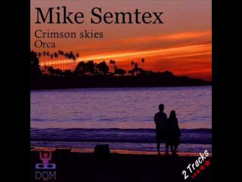 Mike Semtex-Orca