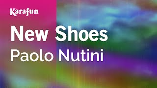 New Shoes - Paolo Nutini | Karaoke Version | KaraFun