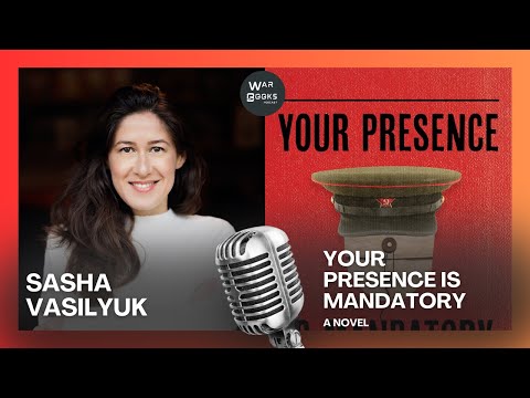 World War II - A Soviet Perspective on War & Shame – Sasha Vasilyuk (Author Interview, 2024)