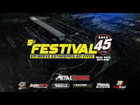 5º FESTIVAL ÁREA 45 • CASCAVEL - PR