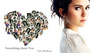 Something about You - Cary Brothers