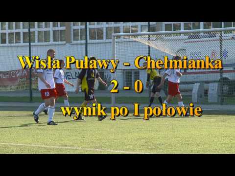 WISŁA PUŁAWY   CHEŁMIANKA  4 1