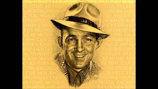 Bing Crosby - Why Can't You Behave (1949)