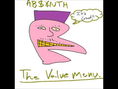 Absynth - The Value Menu (FULL ALBUM)