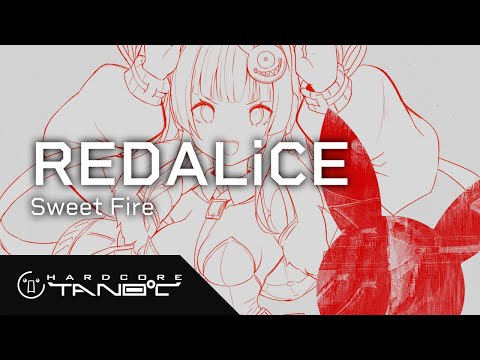 REDALiCE - Sweet Fire