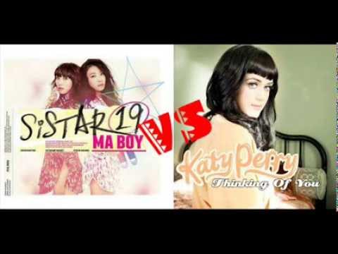 Ma Boy vs. Thinking of You - Sistar19 vs. Katy Perry