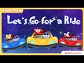 Let S Go For A Ride Sing Dance Along English Song For Kids Preschool Fun Spark Education