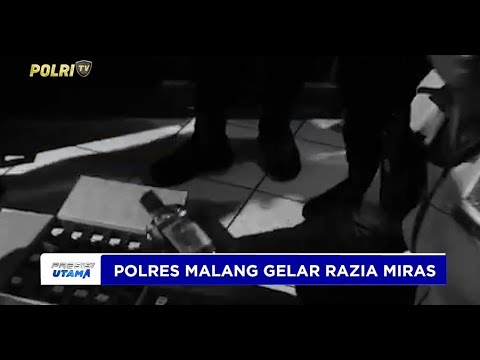 POLRES MALANG GELAR RAZIA MIRAS