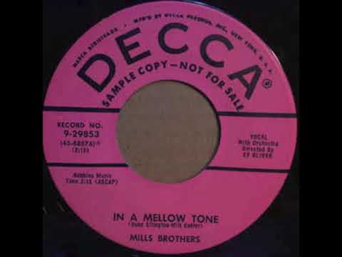 In A Mellow Tone (1956) - The Mills Brothers