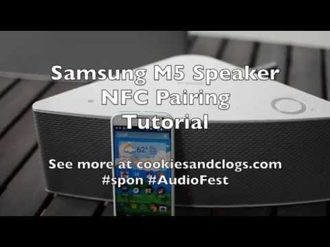 Samsung M5 Speakers – NFC Pairing Tutorial
