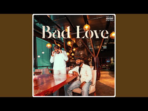 Bad Love