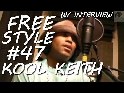 Freestyle #47 - Kool Keith & Kutmasta Kurt - W/ Interview