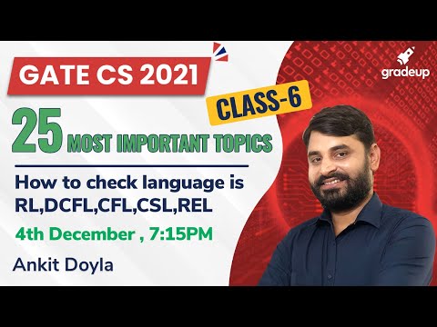 How to check if Language is RL,DCFL,CFL,CSL,REL | 25 Most Important Topics for GATE CS 2021