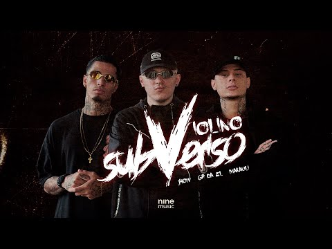 Violino Subverso (Clipe Oficial) - Jhow MC, GP DA ZL, Mc Makauli