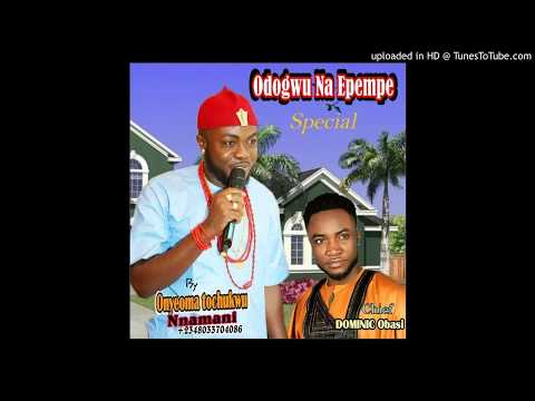Odogwu Na Epempe by Onyeoma Tochukwu Nnamani