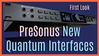 Video thumbnail for First Look: New PreSonus Quantam HD 8 Audio Interface // Joe Carrell by Joe Carrell