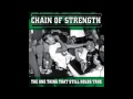 Chain of Strength - Let down 
