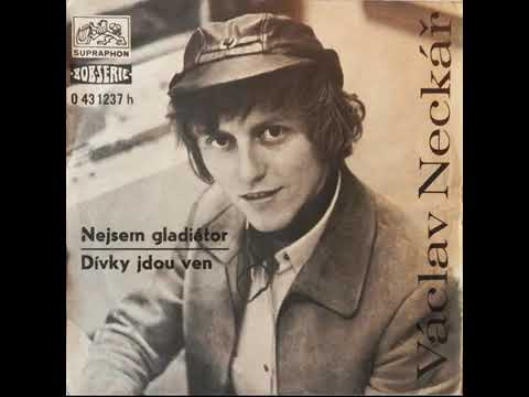 Václav Neckář - Dívky jdou ven (1971)