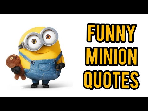 Humorous Minion Quotes