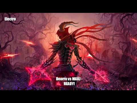 Deorro vs MAKJ - READY! (Original Mix)