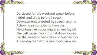 Citizen King - Closed for the Weekend Lyrics