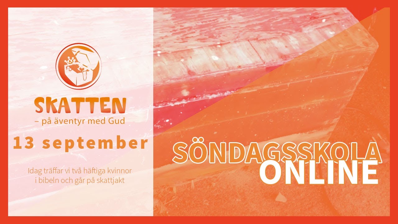 Skatten – Söndagsskola online 13 september
