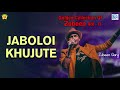 Assamese Sad Love Song Jaboloi Khujute Zubeen Garg Golden Song Unmona Mon NK Production