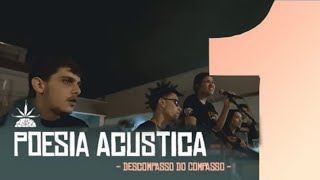 Descompasso do Compasso (Poesia Acústica #1) [LETRAS]