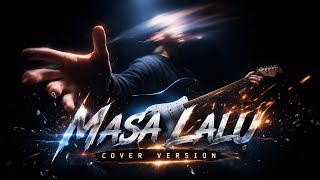 Download lagu Masa Lalu - Cover Version (lirik video) mp3